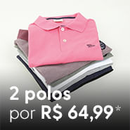 2 polos por R$64,99
