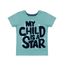 Camiseta--My-Child-Is-a-Star--Verde-8513469-Verde_1