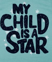 Camiseta--My-Child-Is-a-Star--Verde-8513469-Verde_4