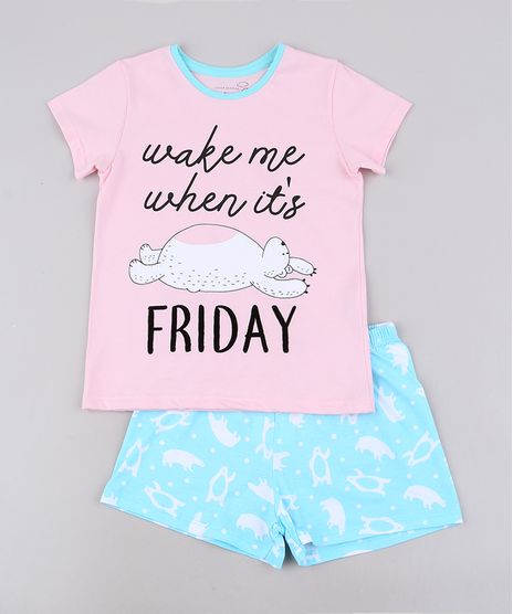 Pijama-Infantil--Wake-me-When-It-s-Friday--Manga-Curta-Rosa-9640942-Rosa_1