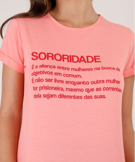 Blusa Feminina Sororidade Manga Curta Decote Redondo Coral Cea