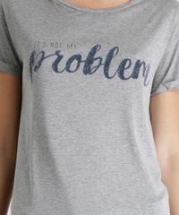 Blusa--It-s-Not-My-Problem--Cinza-Mescla-8583671-Cinza_Mescla_4
