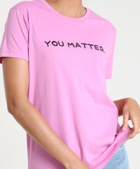 T-Shirt-Feminina-Mindset--You-Matter--Manga-Curta-Decote-Redondo-Rosa-9937849-Rosa_4