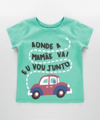 Camiseta--Aonde-a-Mamae-Vai-Eu-Vou-Junto--Verde-8630779-Verde_1