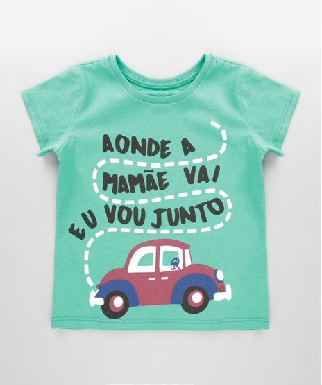 Camiseta--Aonde-a-Mamae-Vai-Eu-Vou-Junto--Verde-8630779-Verde_1
