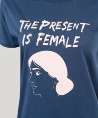 T-Shirt-Feminina-Mindset--The-Present-is-Female--Manga-Curta-Decote-Redondo-Azul-Marinho-9946221-Azul_Marinho_3