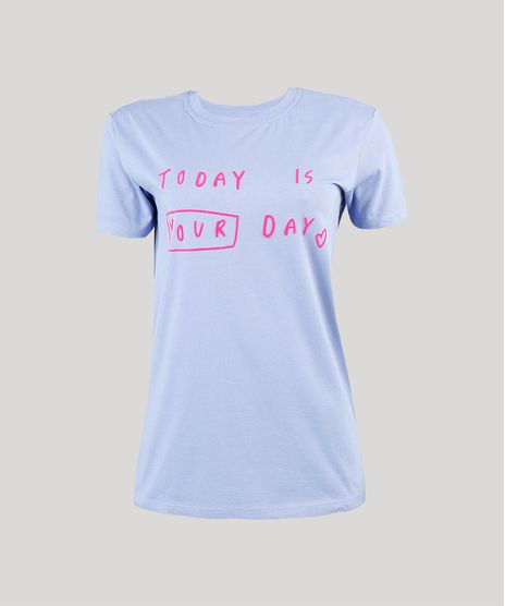 T-Shirt-Feminina--Today-is-Your-Day--Manga-Curta-Decote-Redondo-Azul-Claro-9946220-Azul_Claro_1
