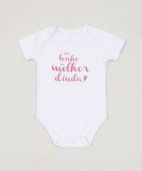 Body-Infantil--Eu-Tenho-a-Melhor-Dinda--Manga-Curta-Branco-9842907-Branco_1