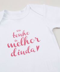 Body-Infantil--Eu-Tenho-a-Melhor-Dinda--Manga-Curta-Branco-9842907-Branco_4
