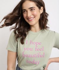 T-shirt-Feminina-Mindset--I-Hope-You-Feel-Beautiful-today--Manga-Curta-Decote-Redondo-Verde-9960924-Verde_4