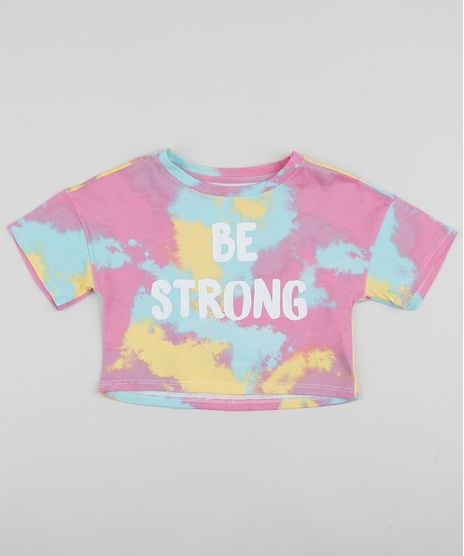 Blusa-Infantil-Cropped--Be-Strong--Estampada-Tie-Dye-Manga-Curta-Rosa-9961368-Rosa_1