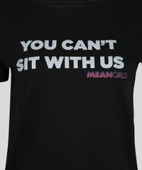Blusa-Feminina-Meninas-Malvadas--You-Can-t-Sit-With-Us--Manga-Curta-Decote-Redondo-Preta-9951761-Preto_6