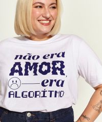 T-Shirt-Feminina-Plus-Size-Mindset-Obvious--Nao-Era-Amor--Manga-Curta-Decote-Redondo-Branca-9969079-Branco_4