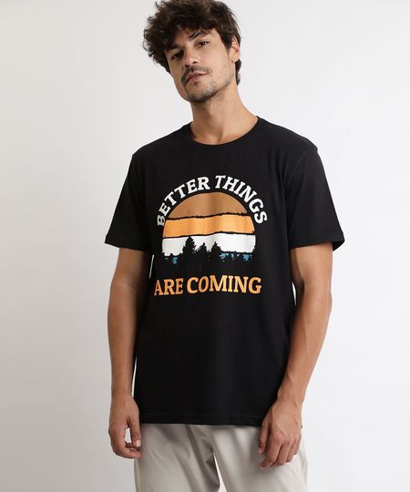 Camiseta-Masculina--Better-Things-are-Coming--Manga-Curta-Gola-Careca-Preta-9959793-Preto_1