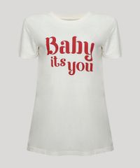 T-Shirt-Feminina-Mindset--Baby-It-s-You--Manga-Curta-Decote-Redondo-Off-White-9985974-Off_White_6