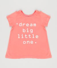 Blusa-Infantil--Dream-Big-Little-One--Manga-Curta-Decote-Redondo-Coral-9140894-Coral_1