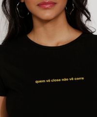 Camiseta-Feminina-Manga-Curta--Quem-Ve-Close--Decote-Redondo-Preta-9981655-Preto_2