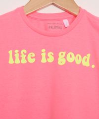 Blusa-Infantil-manga-Curta--Life-Is-Good--com-No-Rosa-Neon-9978548-Rosa_Neon_3