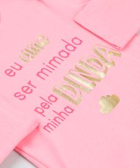 Body-Infantil--Eu-Amo-Ser-Mimada-Pela-Minha-Dinda--em-Manga-Longa-com-Decote-Redondo-em-Algodao---Sustentavel-Rosa-8920971-Rosa_4