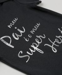 Body-Infantil--Meu-Pai-E-Meu-Super-Heroi--Manga-Curta-Gola-Redonda-em-Algodao---Sustentavel-Preto-8920560-Preto_4