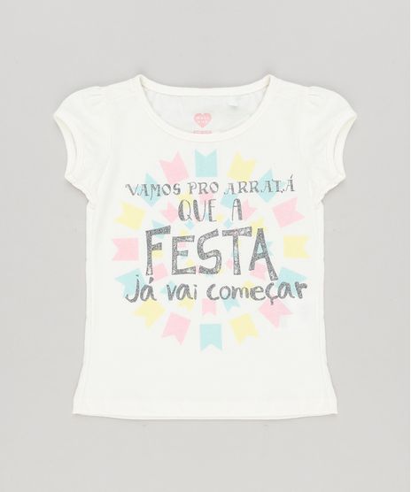 Blusa-Infantil--Vamos-pro-Arraia-que-a-Festa-Ja-Vai-Comecar--Manga-Curta-Decote-Redondo-em-Algodao---Sustentavel-Off-White-9231066-Off_White_1