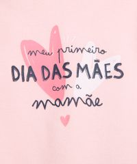 Body-Infantil--Primeiro-Dia-Das-Maes--Manga-Longa-Rosa-Claro-9969793-Rosa_Claro_2