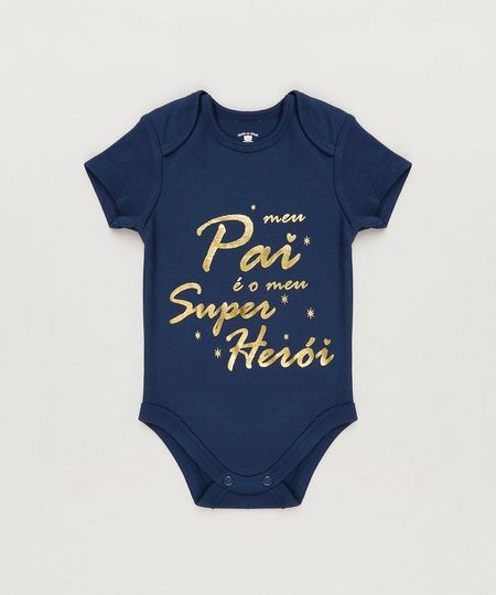 Body-Infantil--Meu-Pai-e-o-Meu-Super-Heroi--Manga-Curta-com-Decote-Redondo-em-Algodao---Sustentavel-Azul-Marinho-8930730-Azul_Marinho_1