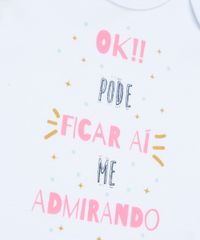 Body-Infantil--Ok---Pode-Ficar-Ai-Me-Admirando--Manga-Curta-Decote-Redondo-Branco-9229362-Branco_4