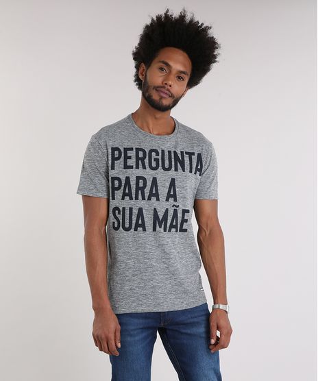 Camiseta-Masculina--Pergunta-Para-a-Sua-Mae--Manga-Curta-Gola-Careca-Cinza-Mescla-9228431-Cinza_Mescla_1