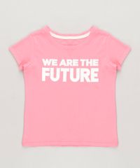 Blusa-Infantil--We-Are-the-Future--Manga-Curta-Decote-Redondo-Rosa-9233124-Rosa_1