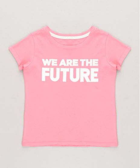 Blusa-Infantil--We-Are-the-Future--Manga-Curta-Decote-Redondo-Rosa-9233124-Rosa_1