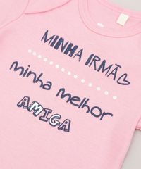 Body-Infantil--Minha-Irma-Minha-Melhor-Amiga--Manga-Curta-Rosa-9229289-Rosa_4