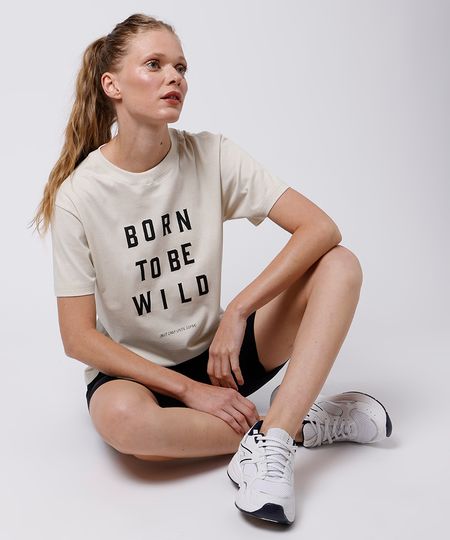 camiseta feminina de algodão born to be wild mindset bege PP