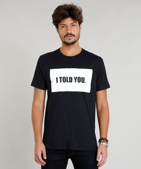 Camiseta-Masculina--I-told-you--Manga-Curta-Gola-Careca-Preta-9380000-Preto_1