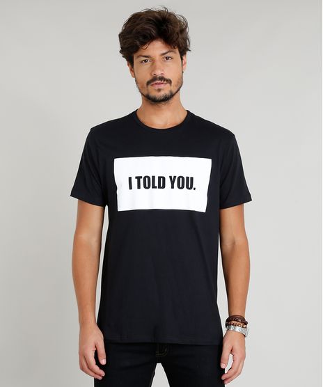 Camiseta-Masculina--I-told-you--Manga-Curta-Gola-Careca-Preta-9380000-Preto_1