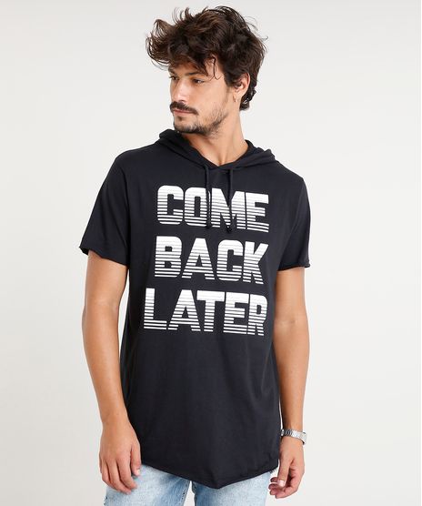 Camiseta-Masculina-Longa--Come-Back-Later--com-Capuz-Manga-Curta-Preta-8922264-Preto_1