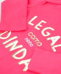 Body-Infantil--Legal-como-Minha-Dinda--Manga-Longa-Decote-Redondo-Rosa-Escuro-9208116-Rosa_Escuro_4