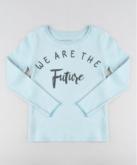 Blusa-Infantil-Canelada--We-Are-the-Future--Manga-Longa-Decote-Redondo-Azul-Claro-9457397-Azul_Claro_1