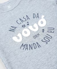 Body-Infantil--Na-Casa-da-Vovo-Quem-Manda-Sou-Eu--Manga-Curta-Decote-Redondo-Cinza-Mescla-9208140-Cinza_Mescla_5