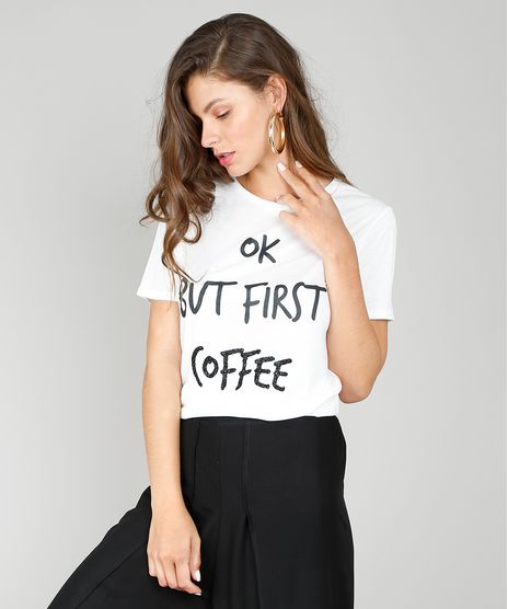 Blusa-Feminina--Ok-But-First-Coffe--com-Brilho-Manga-Curta-Decote-Redondo-Branca-9570727-Branco_1